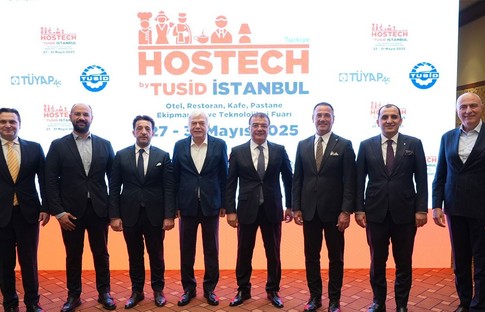 Mutfak sektörü HOSTECH by TUSİD ile bütün dünyayı İstanbul’da buluşturuyor