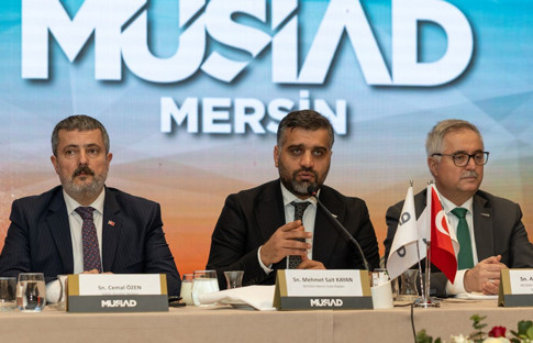 Başkan Kayan, “Mersin ihracatının yüzde 40’ını MÜSİAD Mersin üyeleri oluşturuyor”