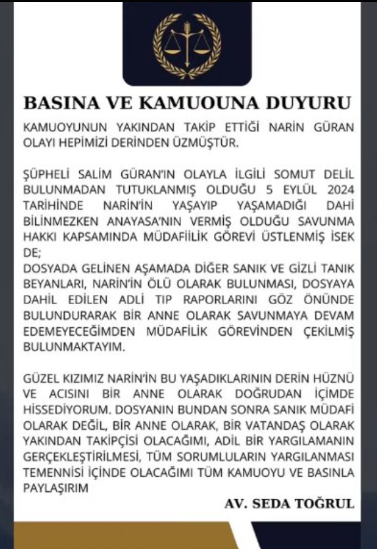 Narin'in amcası Salim Güran'ın avukatı Seda Toğrul dosyadan çekildi: Bir anne olarak devam edemeyeceğim - Resim : 4