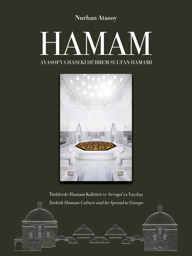 Geçmişten günümüze hamam kültürünü anlatan 'Hamam' kitabı raflarda - Resim : 2