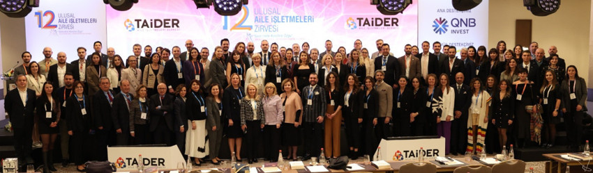 TAİDER’den 12. Ulusal Aile İşletmeleri Zirvesi - Resim : 3