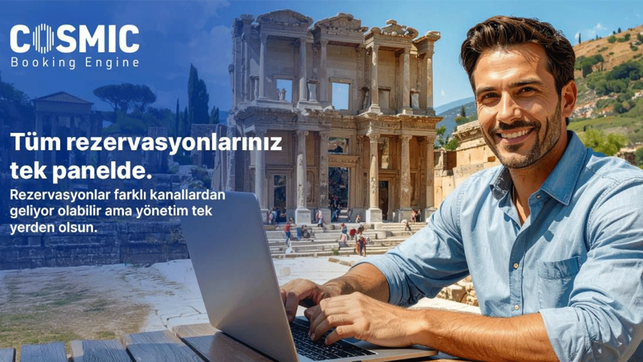 COSMIC Booking Engine, Türkiye’de turizmde dijitalleşmeye öncülük etmeyi hedefliyor