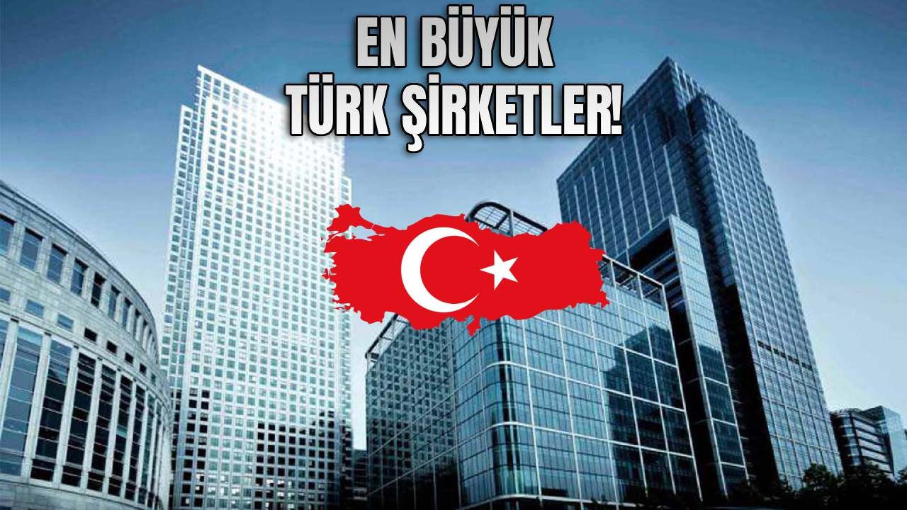 Türkiye'nin en değerli 20 şirketi açıklandı; Zirve ne ASELSAN'ın ne de THY'nin