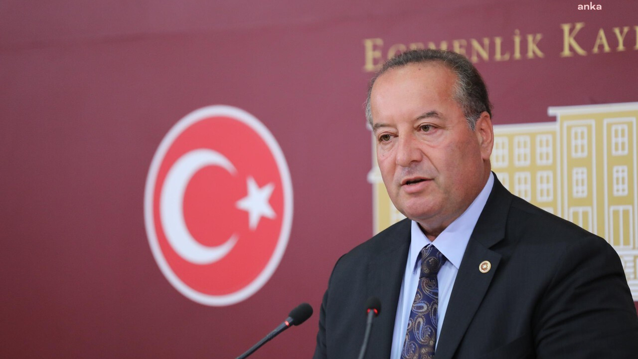 CHP’li Cevdet Akay eşraf için Mecliste araştırma komisyonu kurulmasını istedi