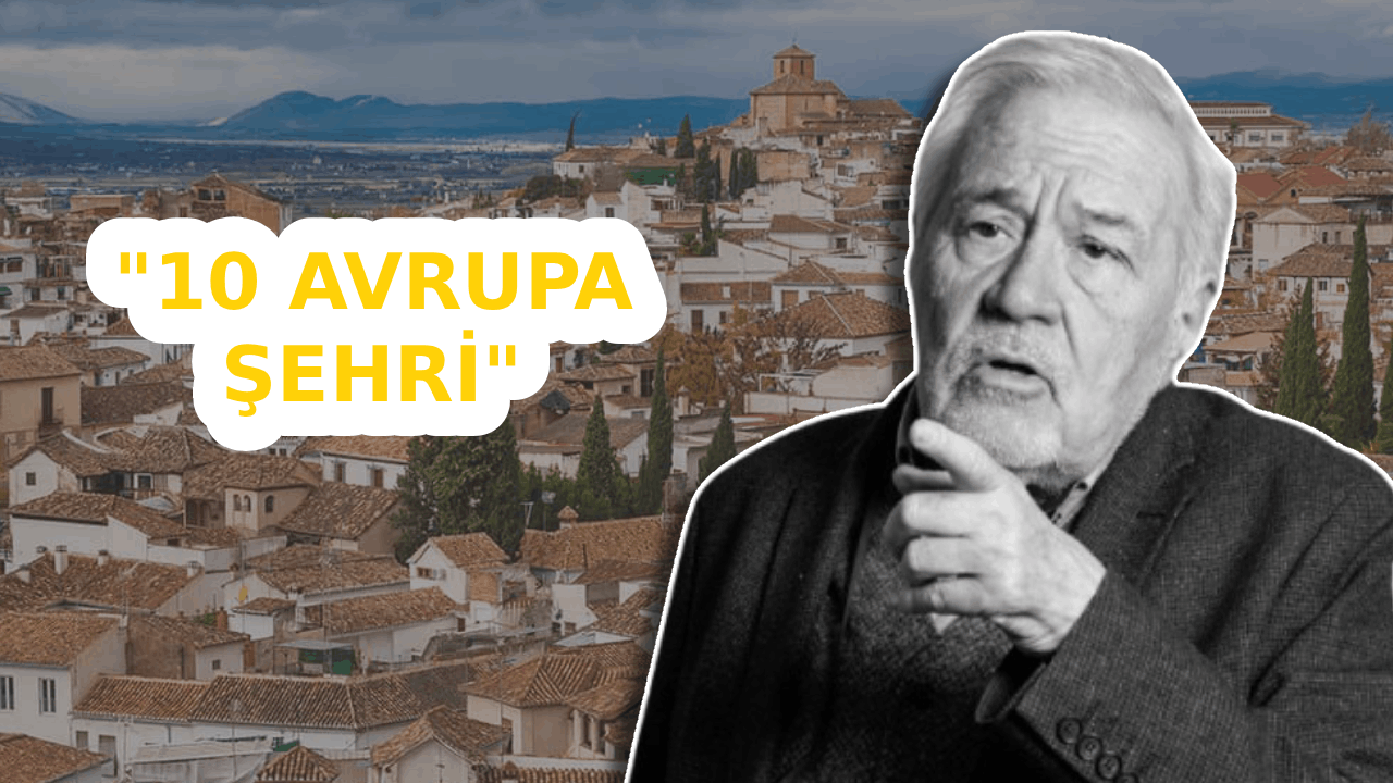 İlber Ortaylı'ya göre mutlaka görülmesi gereken 10 Avrupa şehri