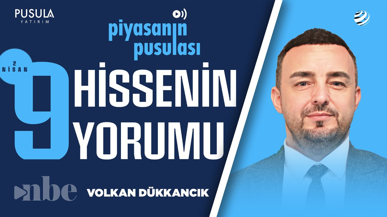 Borsa İstanbul'da En Çok Merak Edilen Hisse Senetlerini Yorumladı! | Volkan Dükkancık | 02 Nisan