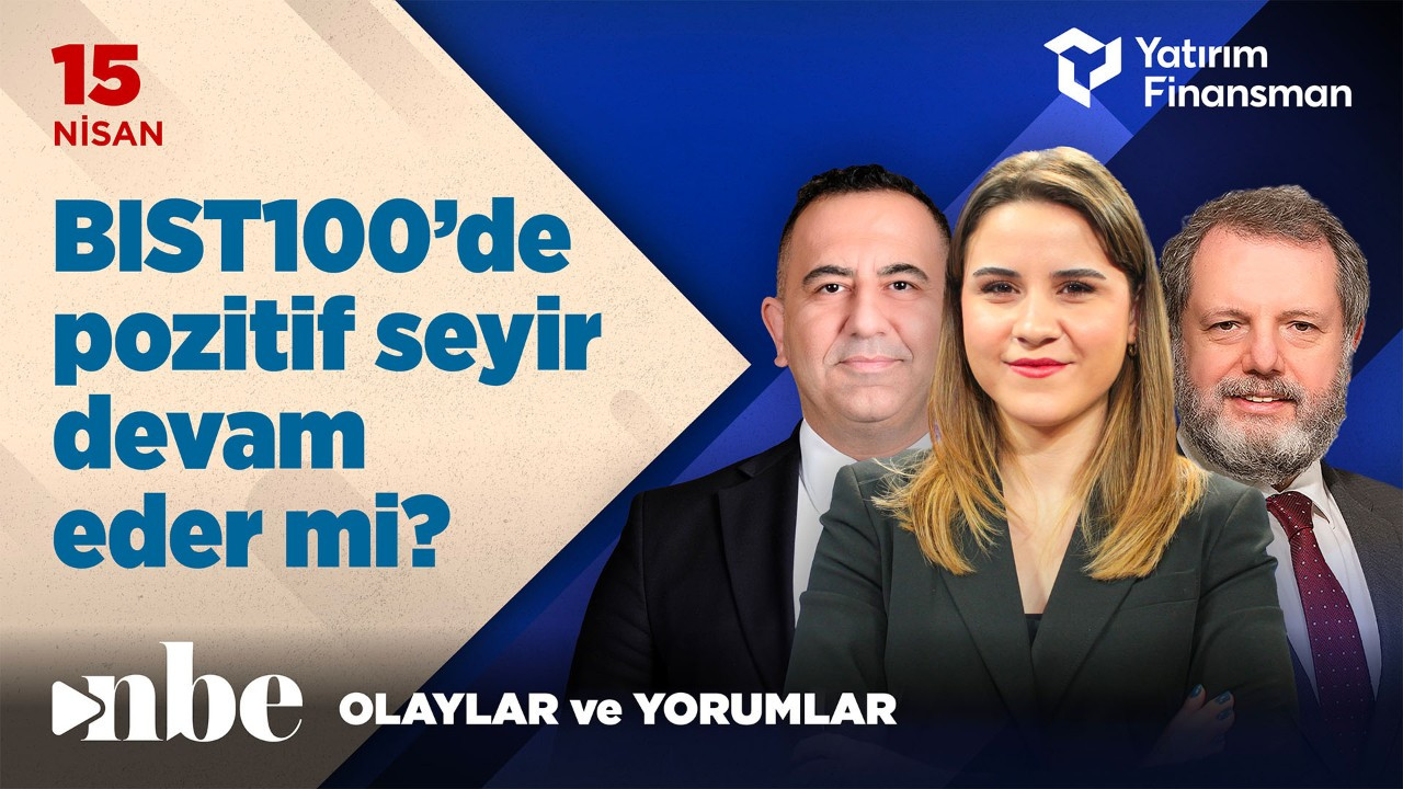 BIST100’de Pozitif Seyir Uzun Soluklu Olur Mu? | Ekonomi Masası | 15 Nisan