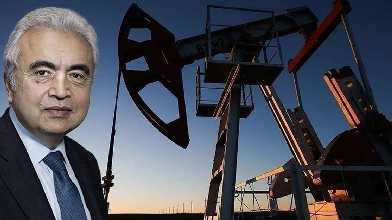 IEA Başkanı Fatih Birol, Merkez'in petrol revizyonunu değerlendirdi: Enflasyon baskısı sürecek
