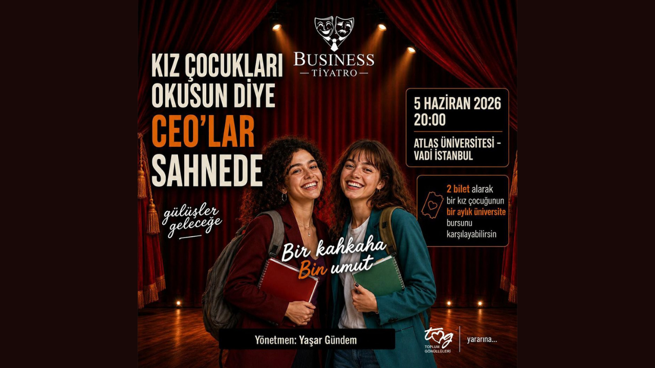İş ve sanat dünyası, “Kız Çocukları Okusun Diye” aynı sahnede buluşuyor
