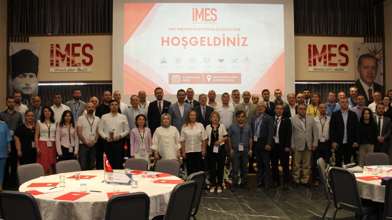 İMES OSB Stratejik Paydaş Çalıştayı 2026'da yeni yol haritasını şekillendirdi