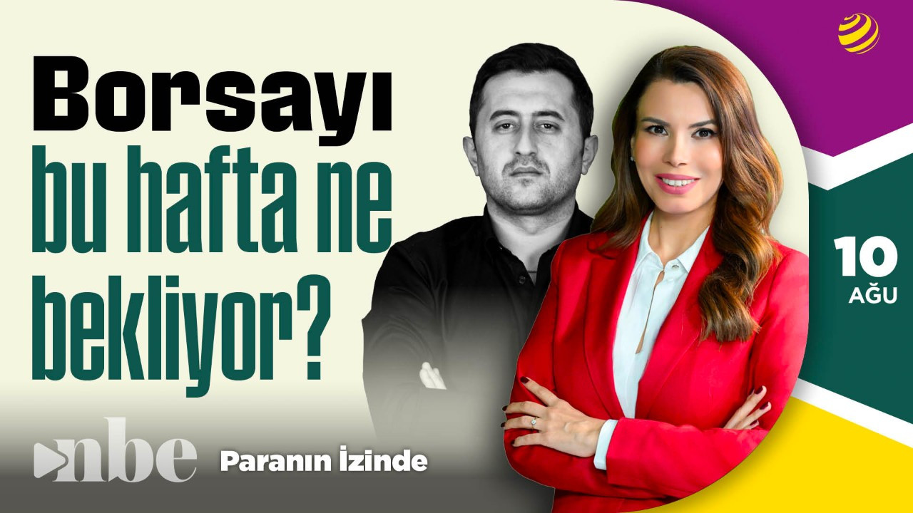 Borsayı Bu Hafta Ne Bekliyor? | Yasin Özdemir | Paranın İzinde | 10 Ağustos