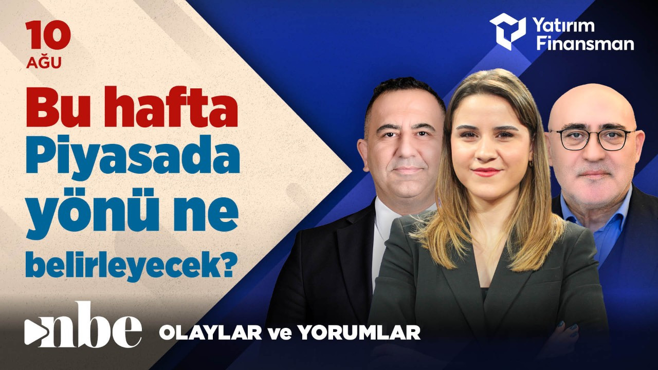 Bu Hafta Piyasada Yönü Ne Belirleyecek? | Ekonomi Masası | 10 Ağustos