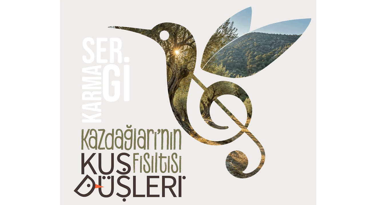 “Kaz Dağları'nın Fısıltısı Kuş Düşleri” Sergisi kapılarını açıyor