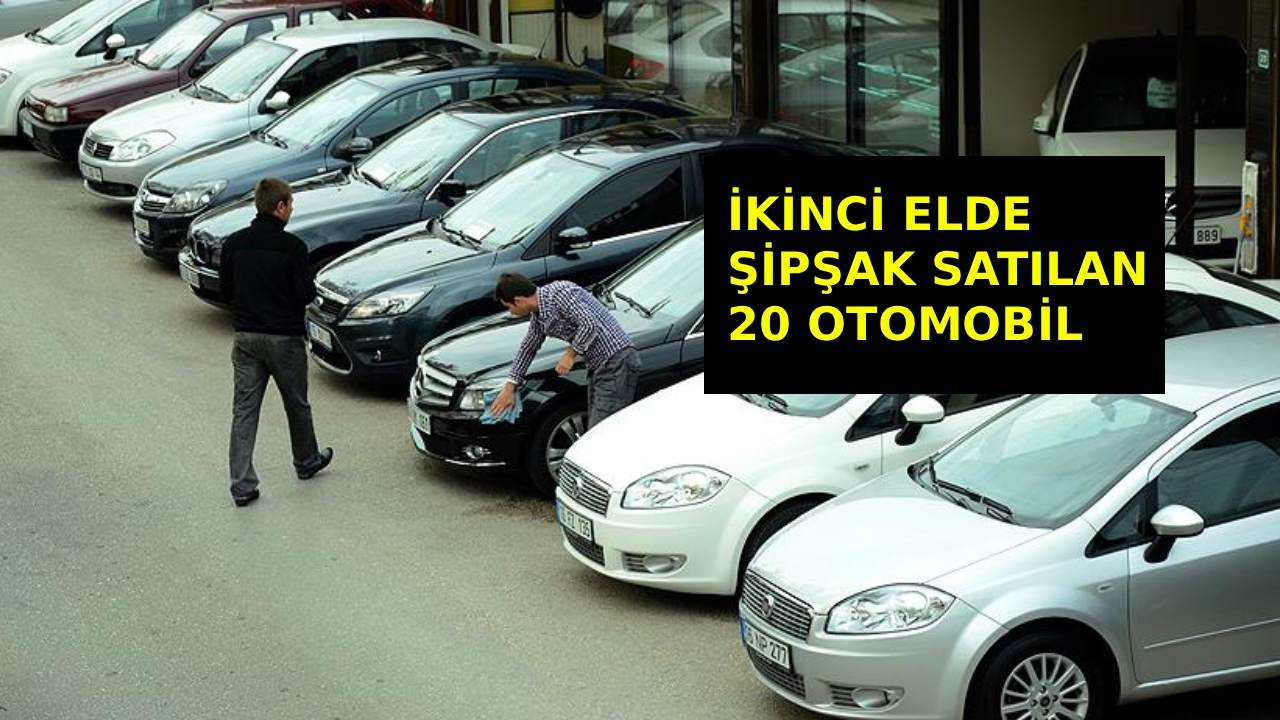 Elden çıkarması çok ama çok kolay 20 otomobil açıklandı; Zirvenin sahibi ilanda sadece 7 gün duruyor